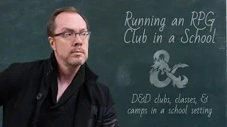 Running a School RPG or D&D Club