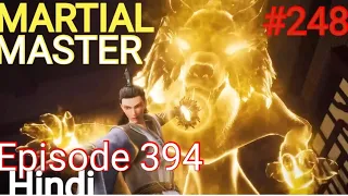 [Part 248] Martial Master explained in hindi | Martial Master 394 explain in hindi #martialmaster