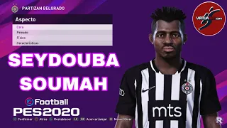 PES 2020 - COMO HACER A SEYDOUBA SOUMAH |iamRubenMG|