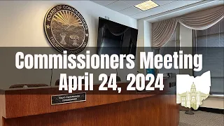 Trumbull County Commissioners Meeting April 24, 2024