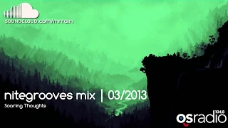 nitegrooves mix | Deep House, Deep Tech House, Melodic Techno & Progressive House Mix 2013