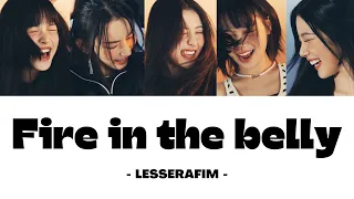 【日本語字幕/日本語訳/パート訳/歌詞/和訳】LESSERAFIM 르세라핌 ルセラフィム 「 Fire in the belly 」@LESSERAFIM_official