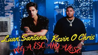 💖 Luan Santana  💖 Kevin O Chris  🎵 PEGA ESCANDALOSO (Clipe Oficial) 📜 Letra 🆎