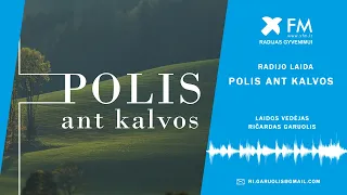 Polis ant kalvos: Kurių kandidatų į Lietuvos Prezidentus pažiūros yra krikščioniškos? 2024-05-02