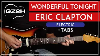 Wonderful Tonight Electric Guitar Tutorial Eric Clapton Guitar Lesson |Rhythm + Lead|