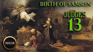 Birth of Samson | Judges 13 | Manoah and his wife | Angel of God came to Manoah and his wife