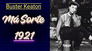 Má Sorte (Hard Luck) - de Buster Keaton e Eddie Cline (1921) Legendado (720p)