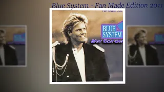 Blue System - 21st Century (Fan Made Edition 2011)