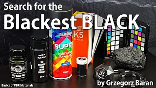 The Search for the blackest black - How BLACK is the BLACKEST PAINT?