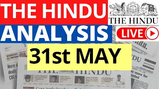 31st May 2023 | The Hindu Newspaper Analysis | Live Current Affairs for UPSC IAS by Sahil Saini