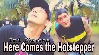 Here Comes the Hotstepper | Ini Kamoze | Cool Guyz | Zcats | Bigbangboiz | Team90s PMADIA