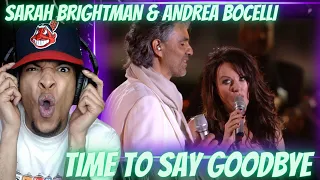 FIRST TIME HEARING | SARAH BRIGHTMAN x ANDREA BOCELLI - TIME TO SAY GOODBYE | REACTION