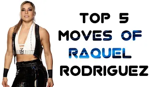 Top 5 Moves of Raquel Rodriguez • All for Fearless Red