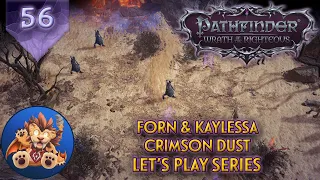 Pathfinder WotR - Forn & Kaylessa - Crimson Dust - Lets Play EP56