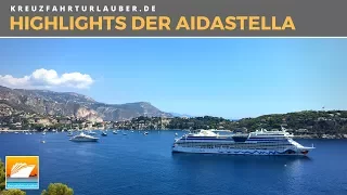 Die Highlights von AIDAstella im Rundgang (AIDAblu, AIDAsol, AIDAmar)