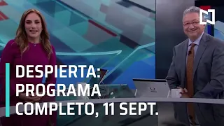 Despierta - Programa Completo 11 de Septiembre 2019