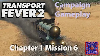 Chapter 1 - Mission 6 - Baghdad Rail :: Transport Fever 2 Gameplay
