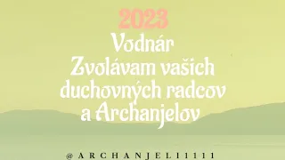 VODNÁR♒ 2023: Boh/Zdroj vám posiela lásku, ktorá je uznaním za silu cez trápenie. #vodnar #tarot