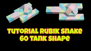 Rubik's snake 60 tank shape