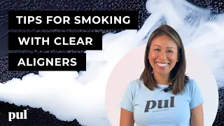 Tips for Smoking with Invisalign or Clear Aligners