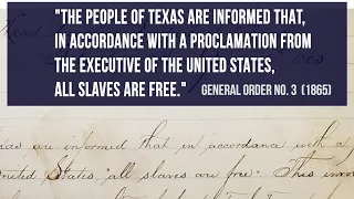 See the original Emancipation Proclamation and General Order No. 3 (June 2023)