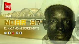 GAMOU NDAR 87 : EL HADJI MBAYE DONDE MBAYE