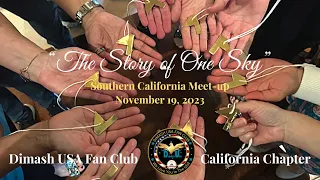 “The Story of One Sky” Meet-Up (11/19/2023) Dimash USA Fan Club, California Chapter