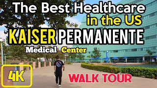 Kaiser Permanente Medical Center: Best Healthcare in the US 4K Walk Tour