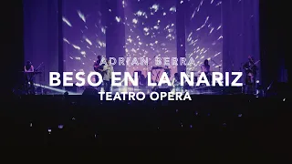 Adrian Berra - Beso en la Nariz (Vivo en el Teatro Ópera)