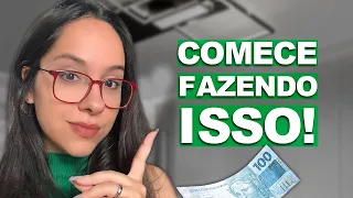 COMECE A FAZER ISSO e nunca mais seja POBRE ou QUEBRADO financeiramente!