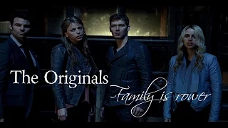 The Originals | "Family is power"