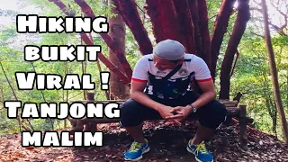 HIKING BUKIT #VIRAL TANJONG MALIM PERAK (Bukit Changkat Asa)
