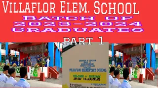 villaflor Elementary School 2023-2024 graduation ceremony @yourgrannyesther9567