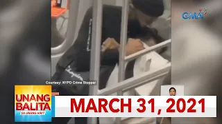 Unang Balita sa Unang Hirit: March 31, 2021 [HD]