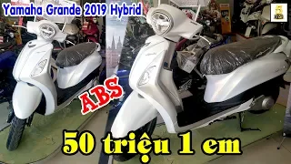 Yamaha Grande 2019 Hybrid ABS ▶️ Chỉ 50 triệu 1 em Grande 2019 mới 🔴 TOP 5 ĐAM MÊ