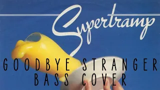 Goodbye Stranger - Supertramp - Bass cover with tabs