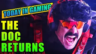 DrDisrespect Returns - Today In Gaming