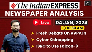 Newspaper Analysis | The Indian Express | 04 Jan 2024 | Drishti IAS English