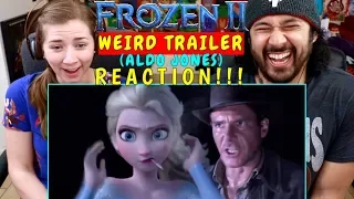 FROZEN 2 Weird Trailer | FROZEN II FUNNY SPOOF PARODY by Aldo Jones - REACTION!!!