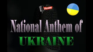 National Anthem of Ukraine / Гімн України  | Держа́вний Гі́мн Украї́ни (Karaoke Version)4K