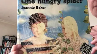 “One Hungry Spider” by Jeannie Baker