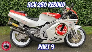 1991 Suzuki RGV 250 VJ22 Lucky Strike Rebuild. Part 9.