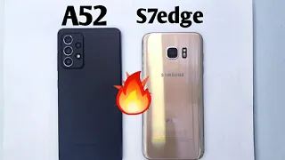 Samsung A52 vs S7edge speed Test & ram management 🔥🔥🔥