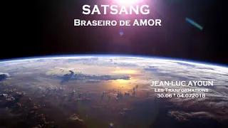 SATSANG 1 * 30 de JUNHO de 2018 (Completo_Áudio Português)!
