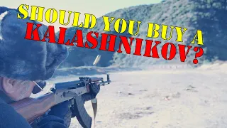 Should You Buy An AK?