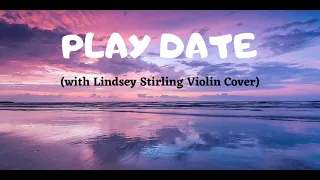 Melanie Martinez - Play Date Violin Cover (Lindsey Stirling) REMIX