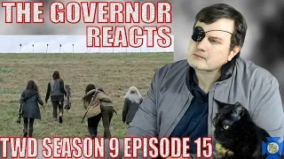 The Walking Dead 9x15 Reaction - "The Calm Before" - The Governor Reacts