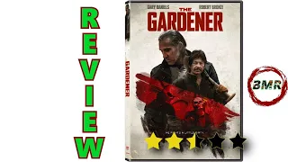 The Gardener Movie Review - Action - Drama