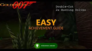 Goldeneye 007 "Double Cut" EASY Xbox Achievement Guide - Unlock 2x Hunting Knives on Jungle on Agent