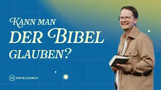 Kann man der Bibel glauben? | Stefan Sommerfeld | Move Church